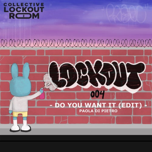 Do you want it (Radio Edit)