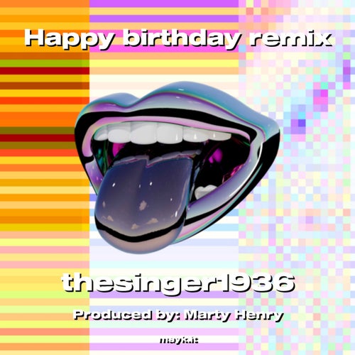 Happy birthday remix