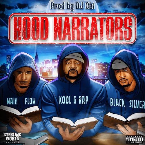 Hood Narrators (feat. Kool G Rap)