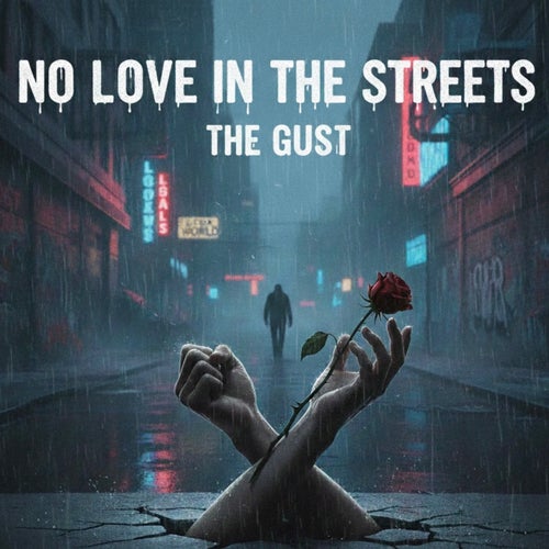 No Love in the Streets