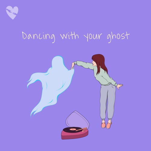 Dancing With Your Ghost