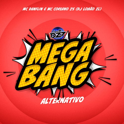 MEGA BANG ALTERNATIVO