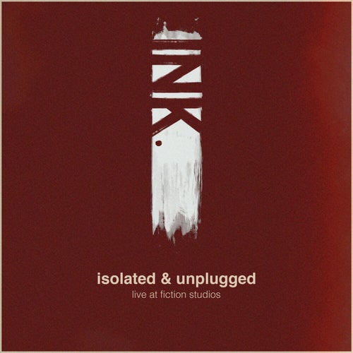 Isolated & Unplugged