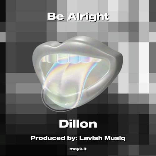 Be Alright