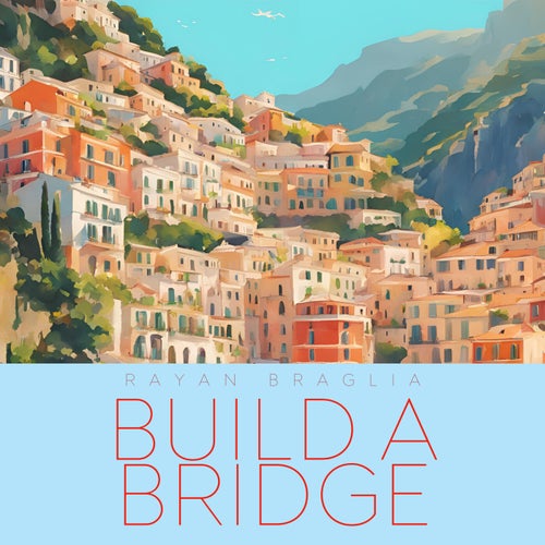 Build a Bridge