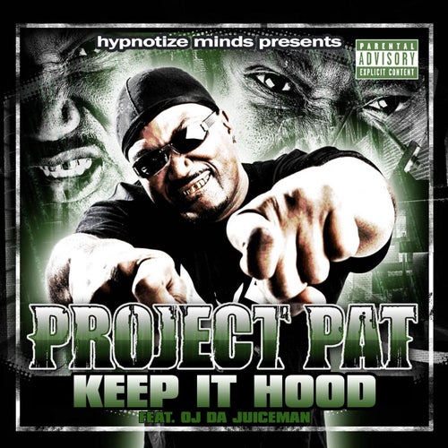 Keep It Hood (feat. OJ da Juiceman)