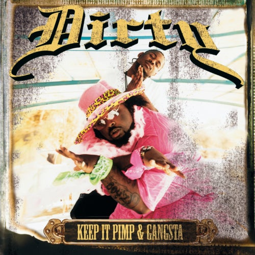 Keep It Pimp & Gangsta