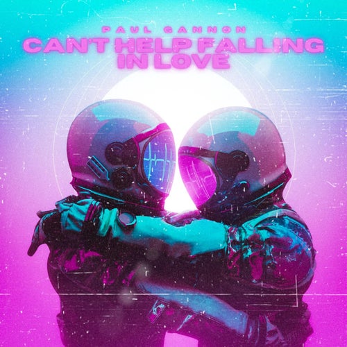 Can’t Help Falling In Love