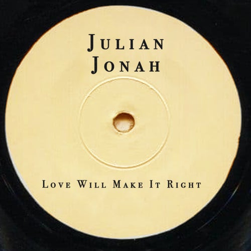 Love Will Make It Right