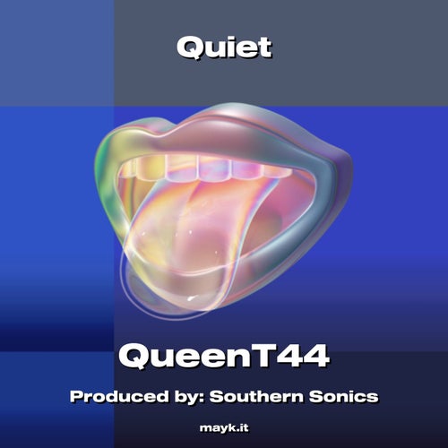 Quiet