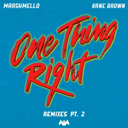 One Thing Right (Late Night Remix)