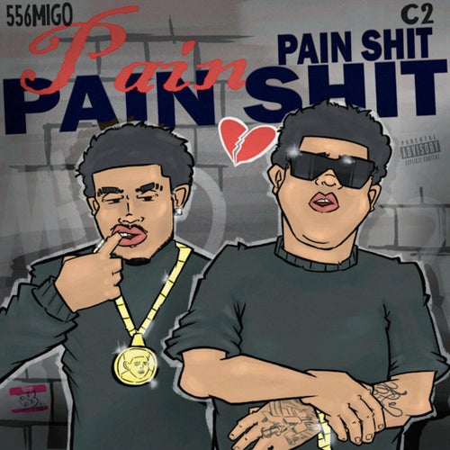 Pain shit (feat. 556migo)
