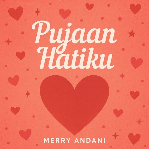 Pujaan Hatiku (Remastered 2024)