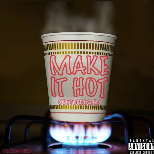 Make it Hot (feat. HoodFly Mike, Kev Kash & SPiDER NOiR)