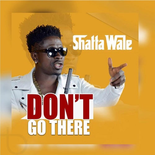 Don't Go There