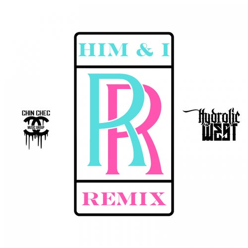 Him & I (Remix)