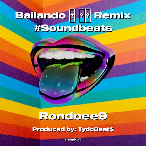 Bailando    Remix #Soundbeats