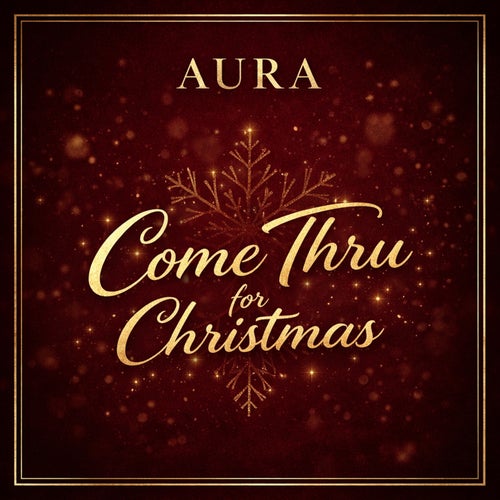 Come Thru For Christmas