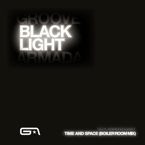 Time and Space (Boiler Room Mix)