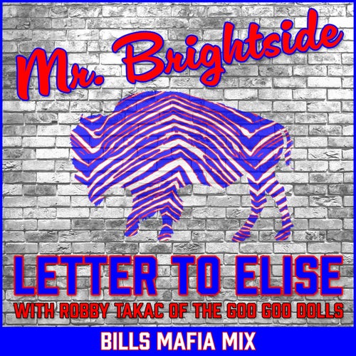 Mr. Brightside [Bills Mafia Mix] (feat. The Goo Goo Dolls)