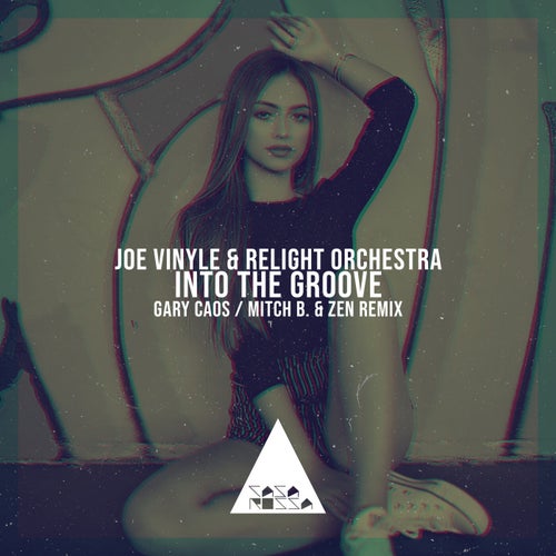 Into the Groove - Gary Caos, Alessandro Br1 & Zen Remix