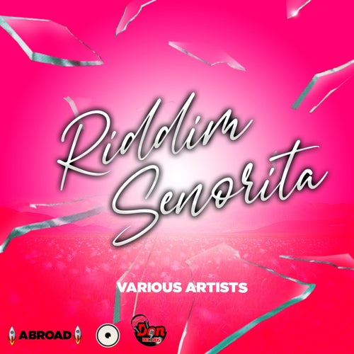 Riddim Senorita