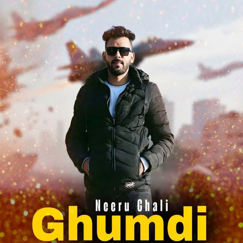 Neeru Chali Ghumdi
