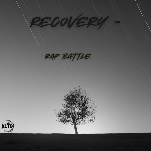 Recovery - Rap Battle