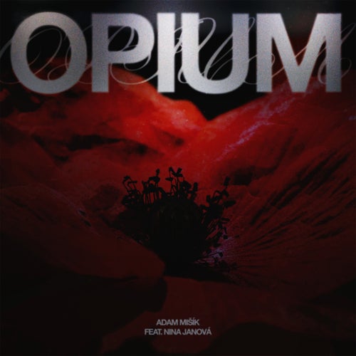 OPIUM