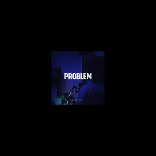 PROBLEM