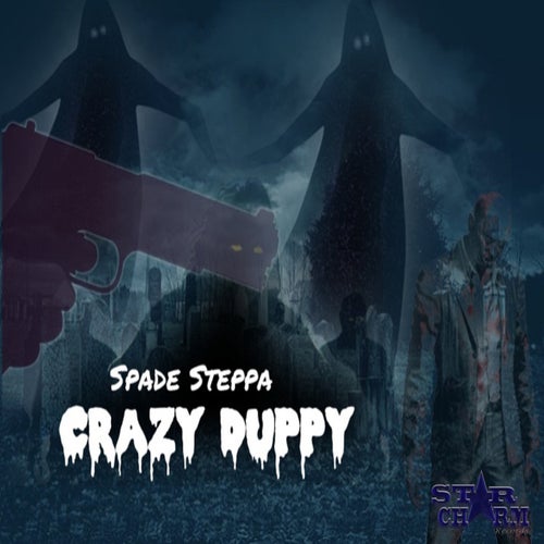Crazy Duppy