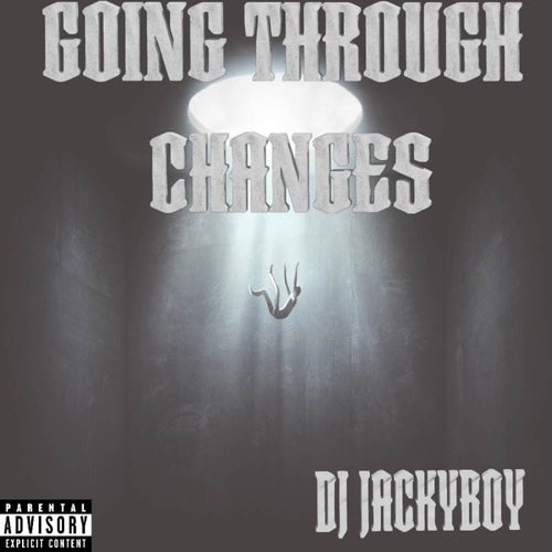 Going Through Changes