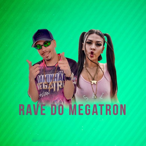 Rave do Megatron