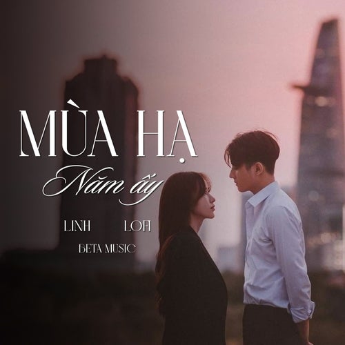 Mùa Hạ Năm Ấy (Lofi)