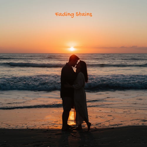 Fading Stains