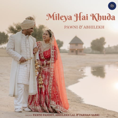 Mileya Hai Khuda