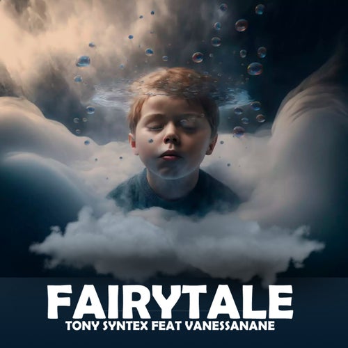 FAIRYTALE (Radio Edit) (feat. VanessaNane)