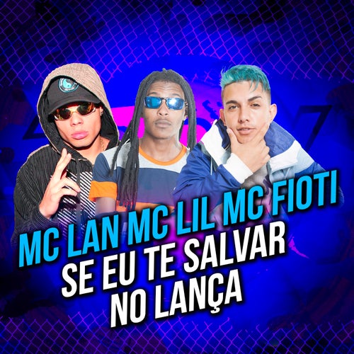 Se Eu Te Salvar no Lança