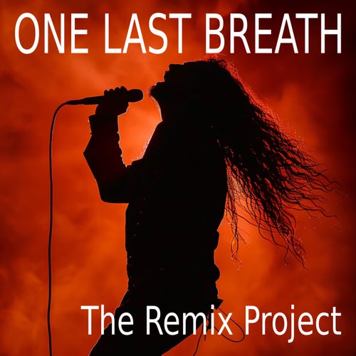 One Last Breath (Extended Mix)