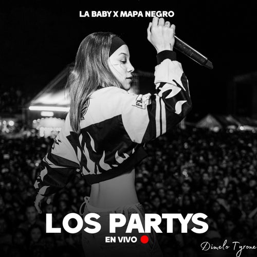 Los Partys (En Vivo)