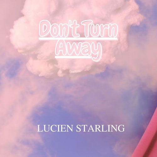 Don't Turn Away