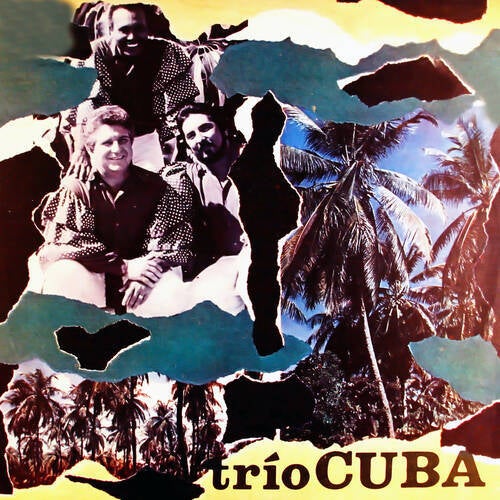 Trío Cuba (Remasterizado)