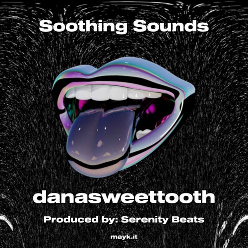 Soothing Sounds