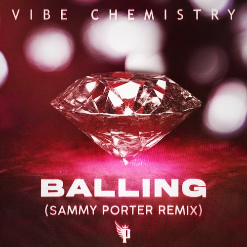 Balling (Sammy Porter Remix)