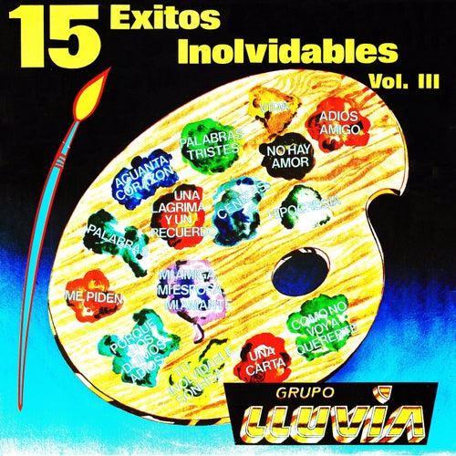 15 Exitos inolvidables Vol. III