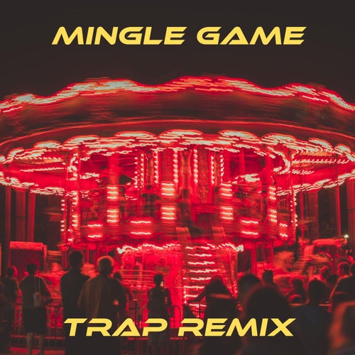 Round and Round Mingle Game (Squid Game 2) [Trap Remix]