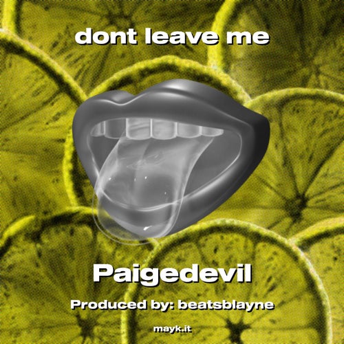 dont leave me