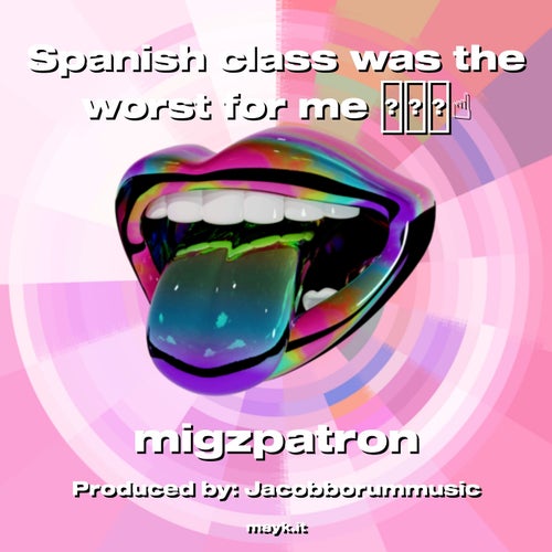 Spanish class was the worst for me