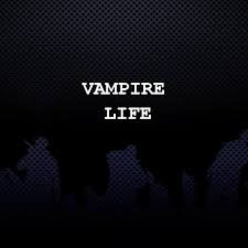 Vampire Life Profile