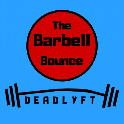 The Barbell Bounce
